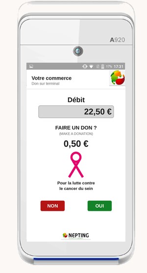 Don de 0,50 euro proposé sur un terminal Nepting pour la lutte contre le cancer du sein